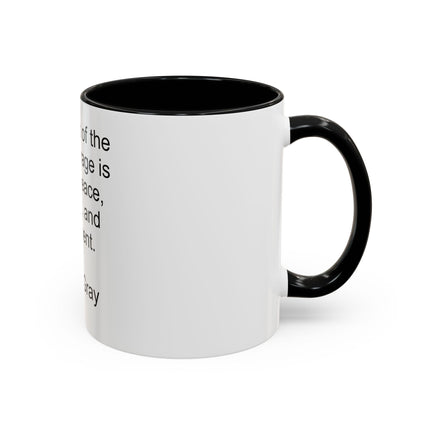Tea Quote Accent Coffee Mug – "The spirit of the tea beverage is one of peace, comfort, and refinement." (Arthur Gray)