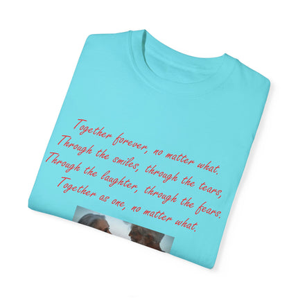 Romantic Love T-Shirt - "Together Forever, No Matter What"