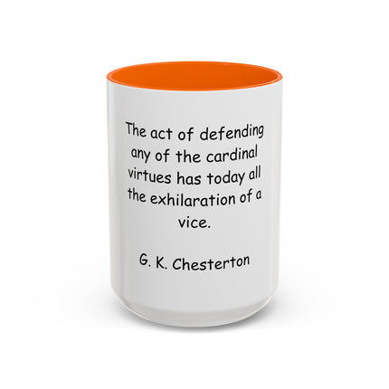 Coffee Mug with G.K. Chesterton Quote – Literary Quote Accent Mug (11/15 oz)