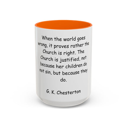 G.K. Chesterton Quote Accent Coffee Mug — Inspirational Christian Coffee Cup (11/15oz)