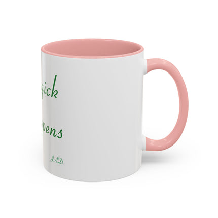 Magick Happens Coffee Mug — Witchy Green Script Accent Mug (11/15oz)