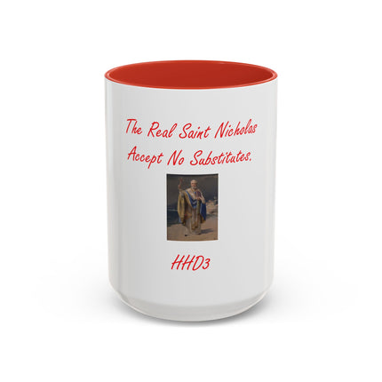 Saint Nicholas Coffee Mug – "The Real Saint Nicholas Accept No Substitutes" Accent Mug