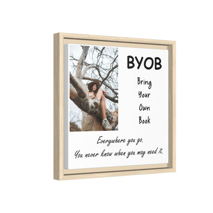 Framed Canvas Wall Art — "BYOB: Bring Your Own Book" Inspirational Reading Print