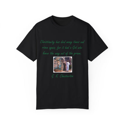 Chesterton Quote T-Shirt – Resurrection Design – Unisex Tee