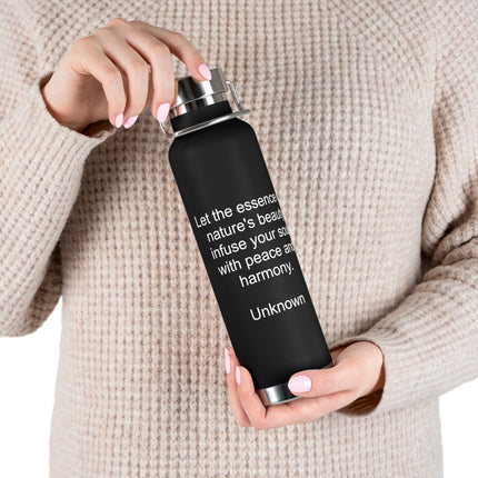 22oz Insulated Bottle — "Let the essence of nature's beauty" Inspirational Quote