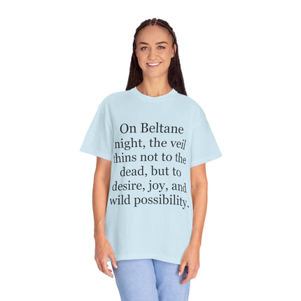 Beltane Quote T-Shirt — "On Beltane night..." Pagan Spring Celebration Tee