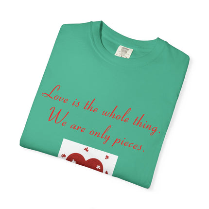 Love Quote Garment-Dyed Unisex T-Shirt - Rumi Heart Design