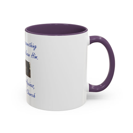 Saint Thomas Aquinas Quote Coffee Mug — "To love God is something greater than to know Him"