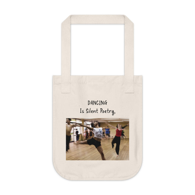Dancing Is Silent Poetry Tote – Organic Canvas | Dance Gift