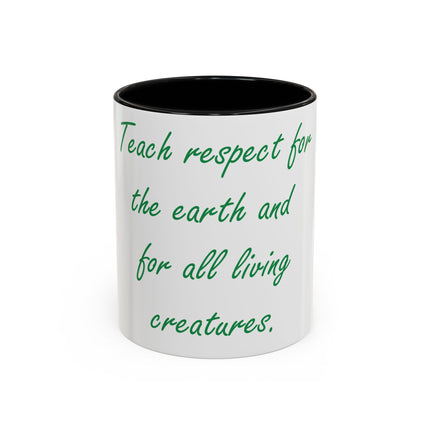 Sustainable Mug – ‘Respect the Earth’ Quote, Ceramic 11oz