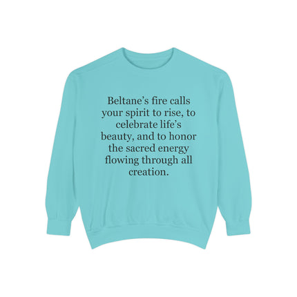 Beltane Quote Sweatshirt – "Beltane’s fire calls your spirit to rise"
