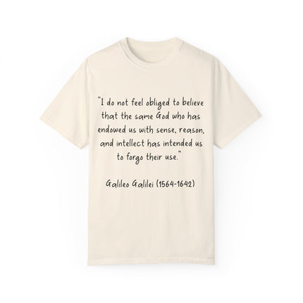 Galileo Quote T-Shirt – Unisex Garment-Dyed Tee for Free Thinkers