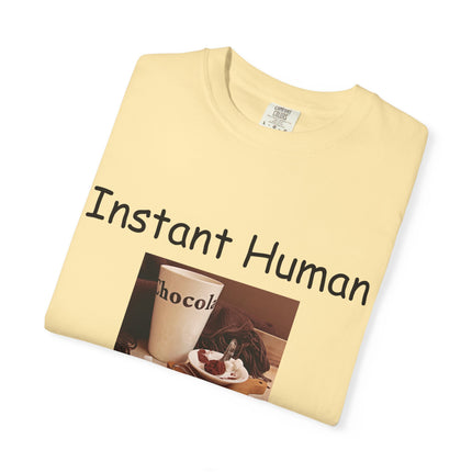 Unisex Chocolate Lover T-shirt - 'Instant Human, Just Add Chocolate'