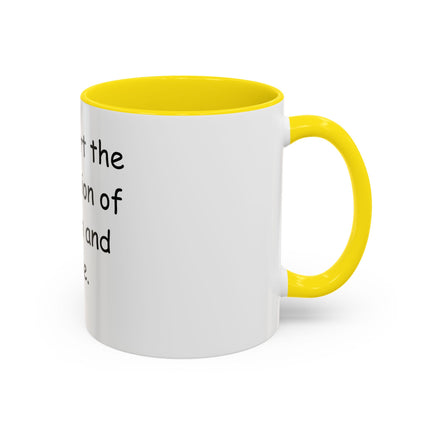 Accent Coffee Mug — "I Support the Separation of Church and Hate" Political Statement Mug