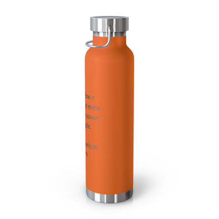 Copper 22oz Vacuum Bottle — "Never Follow a Leader…" Native American Proverb Inspirational Bottle