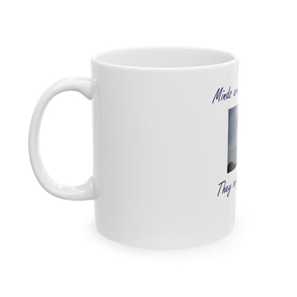 Inspirational Parachute Quote Ceramic Mug — "Minds are like parachutes. They only function when open." (11oz, 15oz)