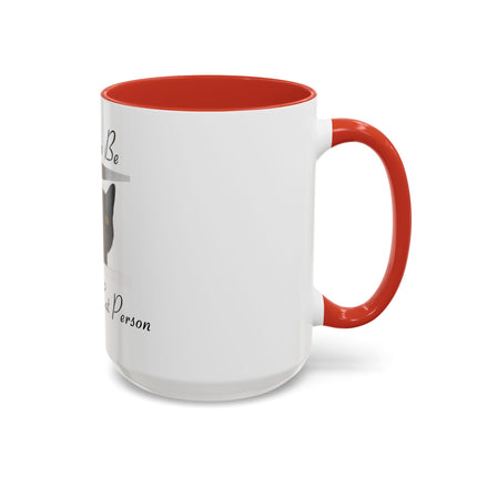 Proud to Be a Crazy Cat Person Accent Coffee Mug – Black Cat Lover Gift (11/15oz)