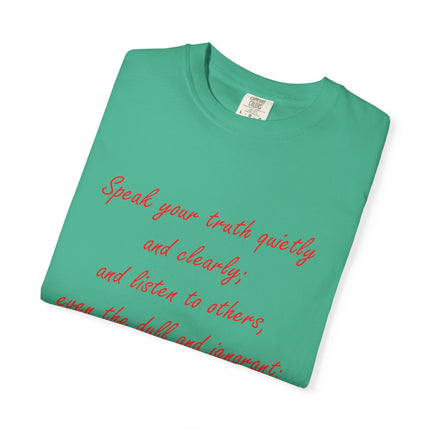 Inspirational Unisex Garment-Dyed T-Shirt - 'Speak Your Truth' Quote