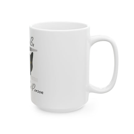 Proud to Be a Crazy Cat Person Mug – Black Cat Ceramic Coffee Cup (11oz & 15oz)