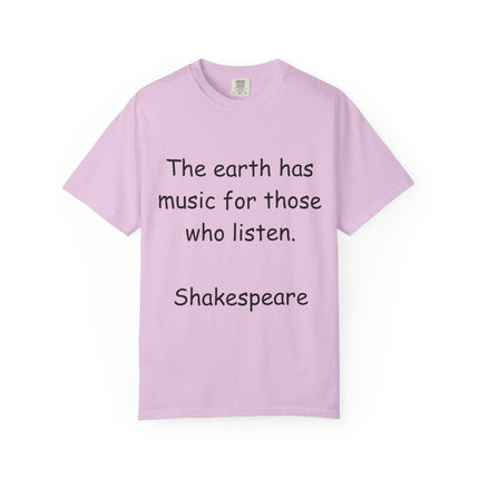 Inspirational Shakespeare Quote Unisex Garment-Dyed T-Shirt