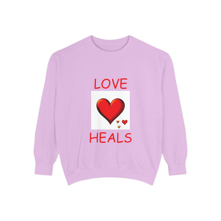 Love Heals Unisex Sweatshirt - Cozy & Inspirational Apparel