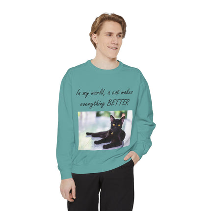 Unisex Cat Lover Sweatshirt - "In my world, a cat makes everything BETTER"