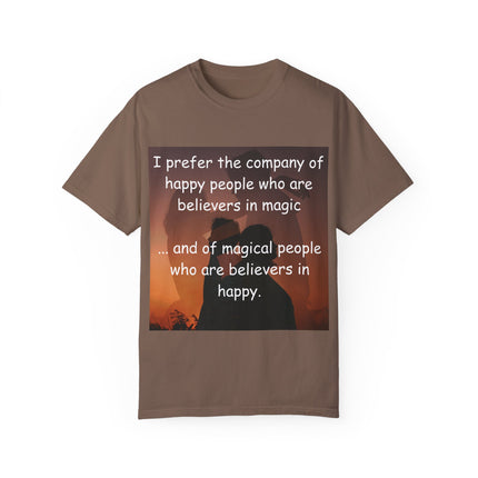 Believers in Magic Tee – Unisex Garment-Dyed Shirt for Joyful Souls