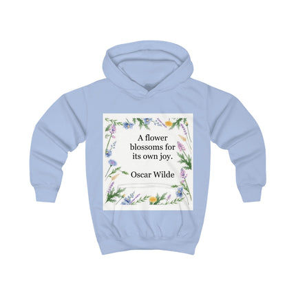 Kids hoodie with watercolor floral design and the Oscar Wilde quote “A flower blossoms for its own joy.”