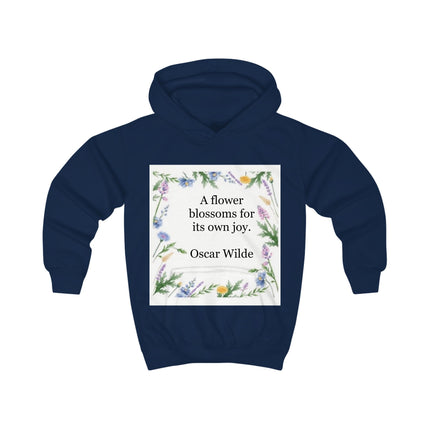 Kids Hoodie - "A flower blossoms for its own joy." Oscar Wilde Floral Quote Hoodie