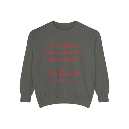 Inspirational Sweatshirt – Saint Thomas More Quote – Unisex