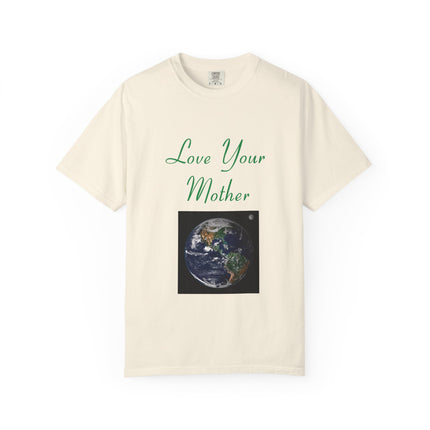 Eco-Friendly Unisex T-Shirt - "Love Your Mother" Design