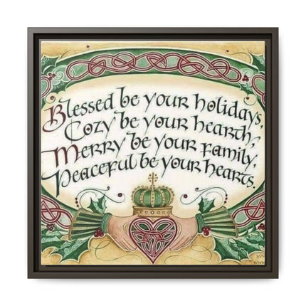 Framed Holiday Blessing Matte Canvas — "Blessed be your holidays" Celtic Wall Art