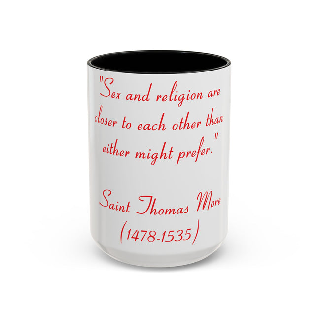 Inspirational Coffee Mug – Saint Thomas More Quote – 15oz