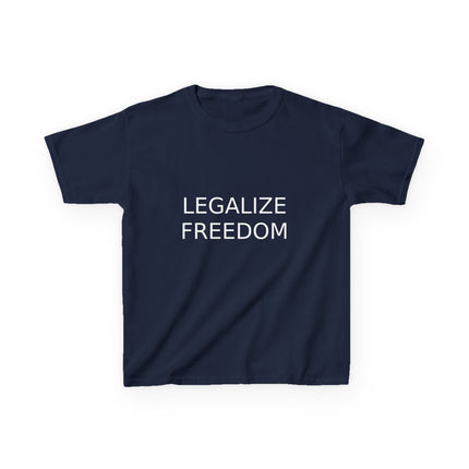 Legalize Freedom Kids Tee – Heavy Cotton Statement Shirt