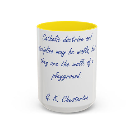 Chesterton Quote Accent Mug – “Walls of a Playground” – 15oz Ceramic