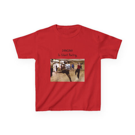Dancing Is Silent Poetry Kids Tee – Heavy Cotton | Dance Gift