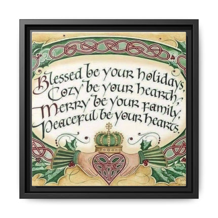 Framed Holiday Blessing Matte Canvas — "Blessed be your holidays" Celtic Wall Art