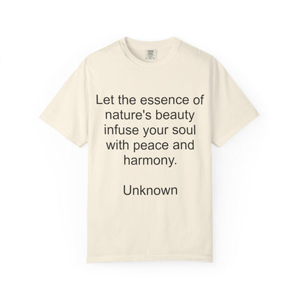 Nature’s Beauty Quote T‑Shirt — "Let the essence of nature's beauty..." Inspirational Graphic Tee