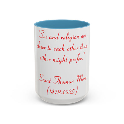 Inspirational Coffee Mug – Saint Thomas More Quote – 15oz