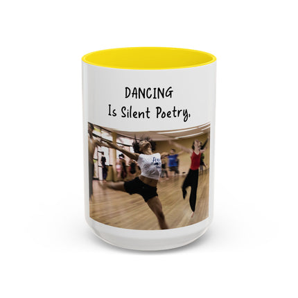 Dancing Is Silent Poetry Accent Coffee Mug — Inspirational Dance Quote Mug