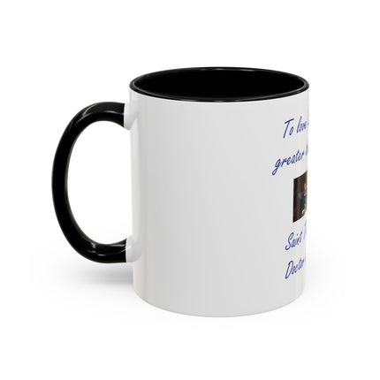 Saint Thomas Aquinas Quote Coffee Mug — "To love God is something greater than to know Him"