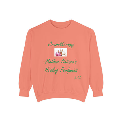 Aromatherapy Sweatshirt – “Healing Perfumes” Unisex Comfort Fit