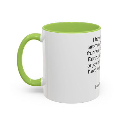 Accent Coffee Mug — "I Have Smelt All the Aromas" Heinrich Heine Quote