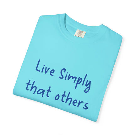 Unisex Live Simply T-Shirt | Garment-Dyed Inspirational Tee