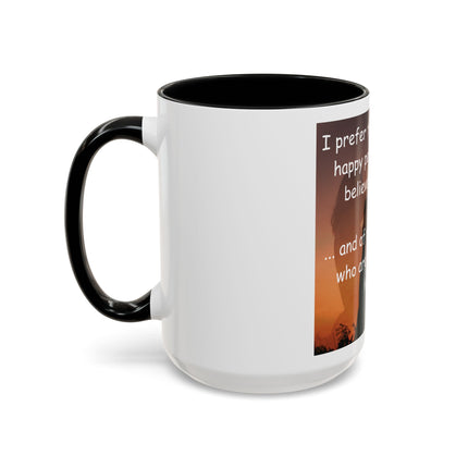 Magic & Happiness Quote Coffee Mug – "I prefer the company of happy people who are believers in magic"