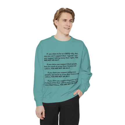 Statement Sweatshirt — "You Are Not An Ally" Social Justice Crewneck