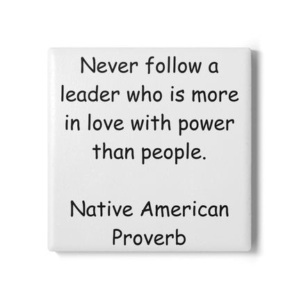 Inspirational Ceramic Coaster - Native American Proverb Home Decor