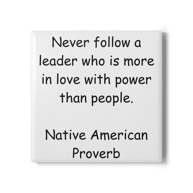 Inspirational Ceramic Coaster - Native American Proverb Home Decor