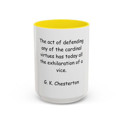 Coffee Mug with G.K. Chesterton Quote – Literary Quote Accent Mug (11/15 oz)