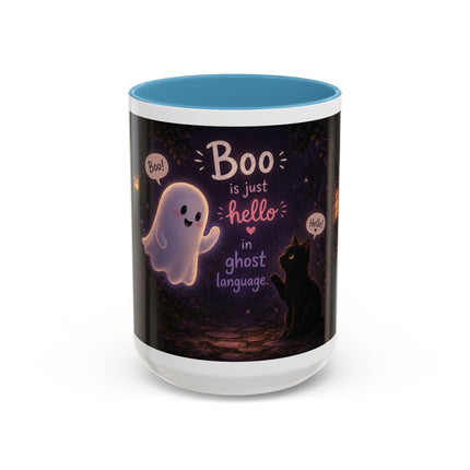 Halloween Ghost Coffee Mug — “Boo is just hello in ghost language” Accent Mug